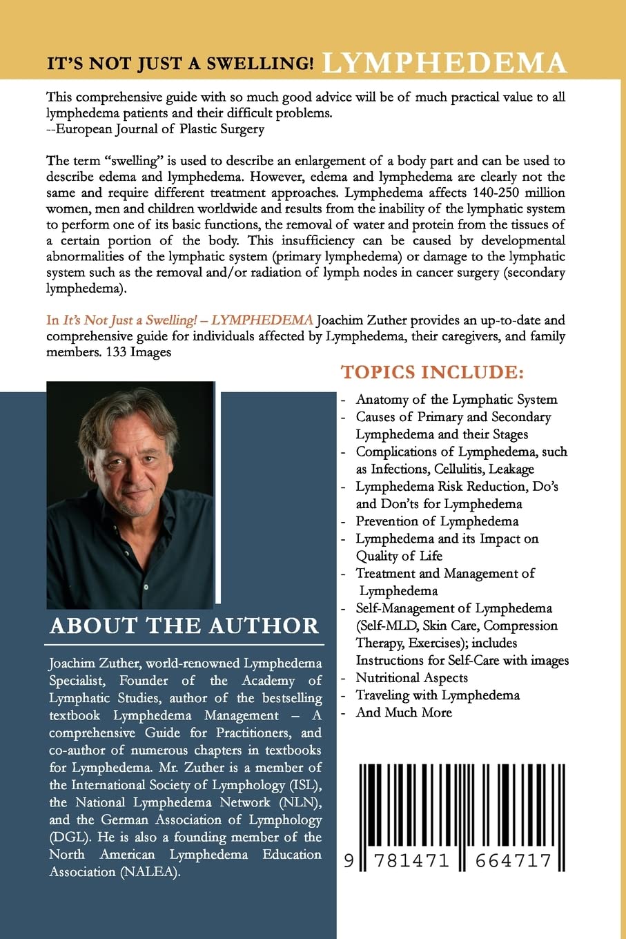 It's Not Just a Swelling! Lymphedema: Causes, Prevention, Treatment, Self-Management