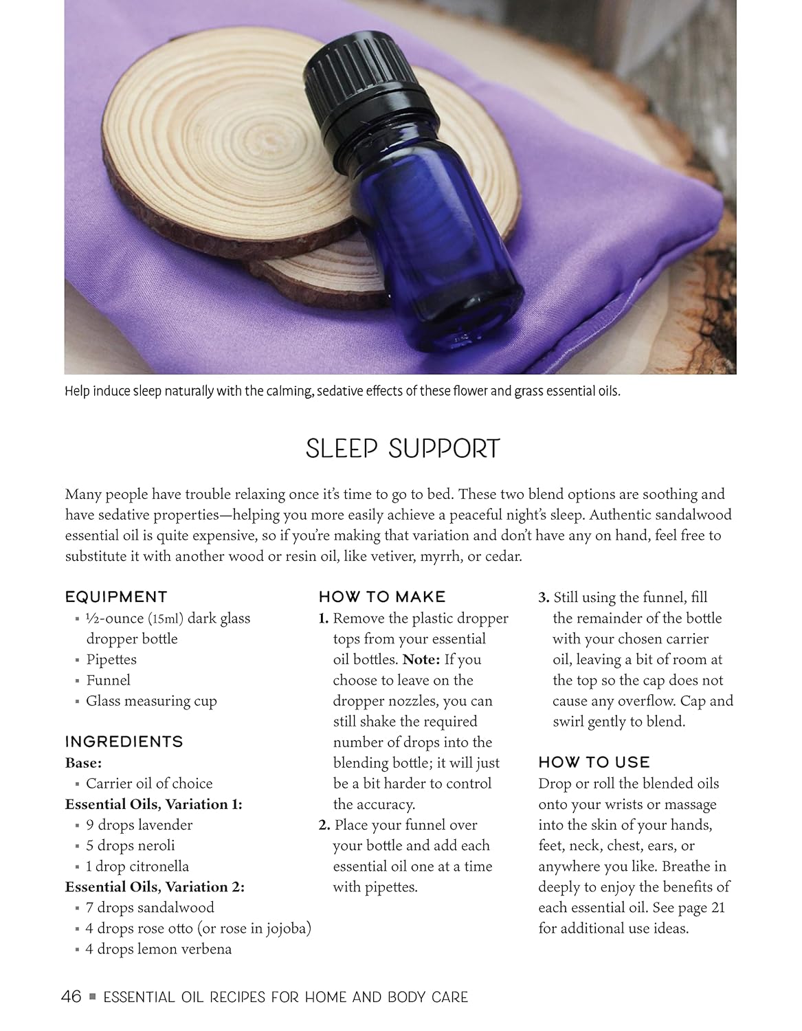 Essential Oil Recipes for Home and Body Care: 100+ Organic Products to Help You Feel Better (Fox Chapel Publishing) Make Your Own Skin Care, Soap, Lip Balm, Lotion, Aromatherapy Blends, and More