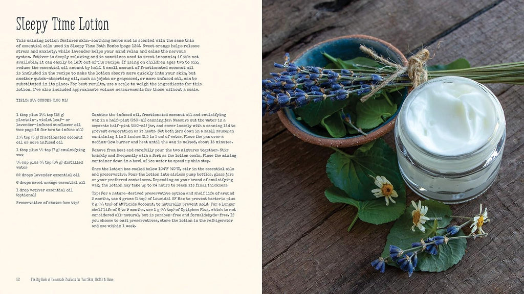 The Big Book of Homemade Products for Your Skin, Health and Home: Easy, All-Natural DIY Projects Using Herbs, Flowers and Other Plants